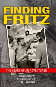 Finding Fritz - The Heart of an Adventurer